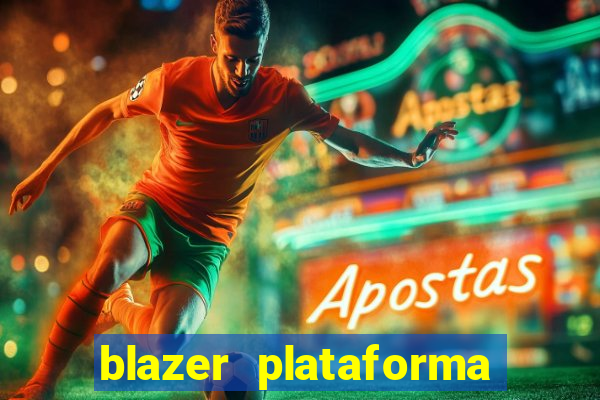 blazer plataforma de jogos